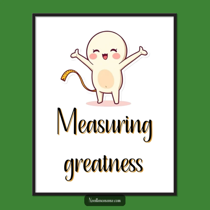 Funny Measuring Tape Digital Art: Instant DIY Decor with Humorous Flair