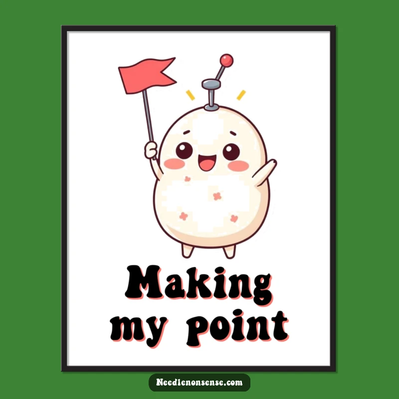 Funny Pin Cushion Triumph Digital Print - Hilarious Wall Art for Sewists