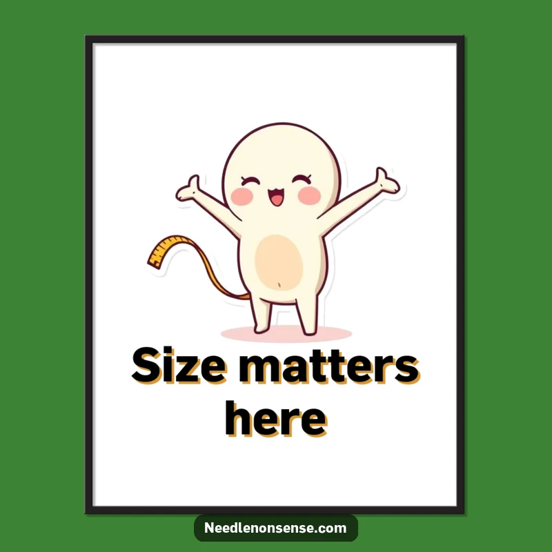 Funny Measuring Tape Poster: Hilarious Wall Art for Craft Rooms