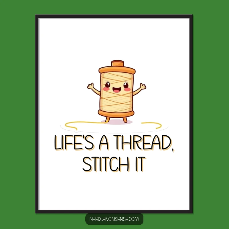Free Printable Thread Spool Art - Hilarious Downloadable Decor for Crafty Souls!