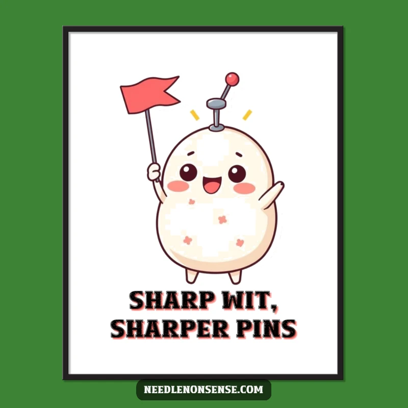 Free Printable Wall Art: Funny Pin Cushion Flag, Quirky Downloadable Decor