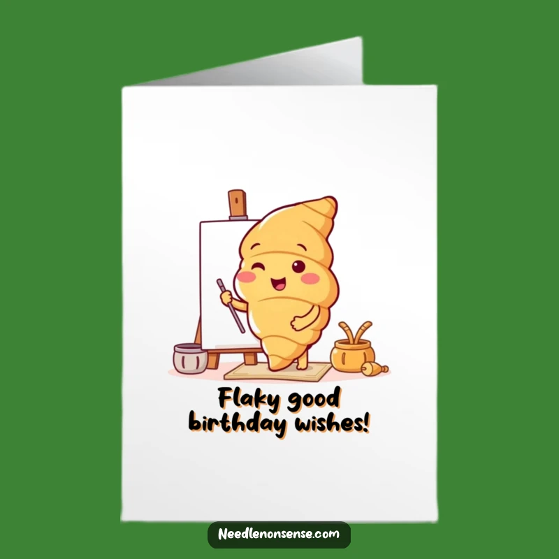 Free Printable Funny Birthday Card: Croissant Artist Downloadable Gift