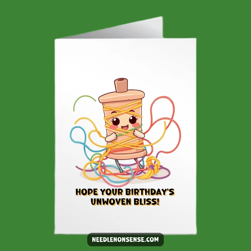 Free Printable Tangled Bobbin Birthday Card - Funny Downloadable Gift for Sewers!