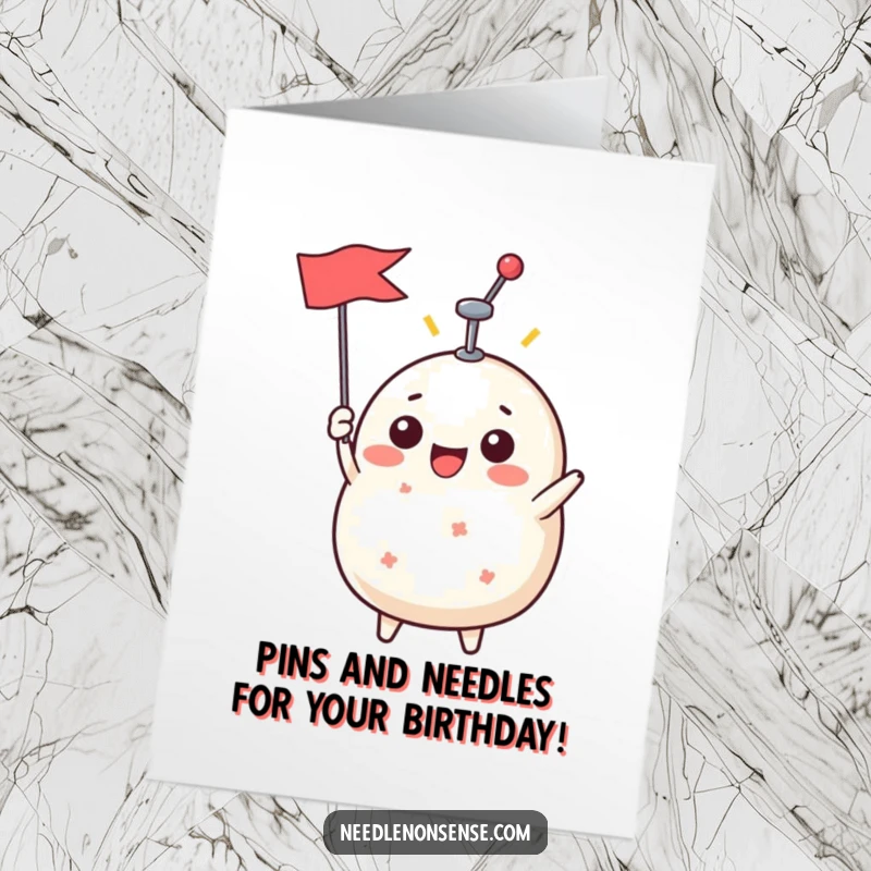 Funny Free Printable Birthday Card with a beaming pin cushion character raising a pin like a triumphant flag.