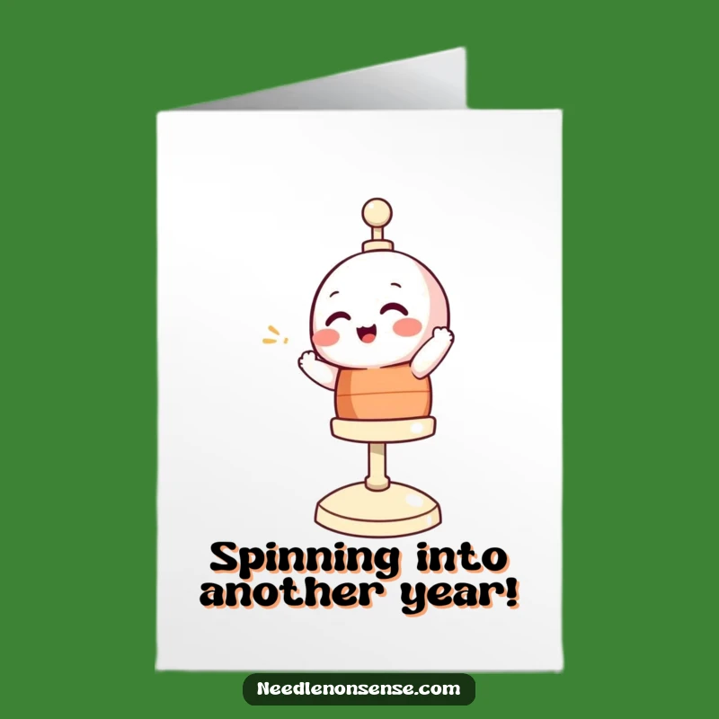 Free Printable Bobbin Birthday Card: Giggling Spinner Funny Downloadable Gift!