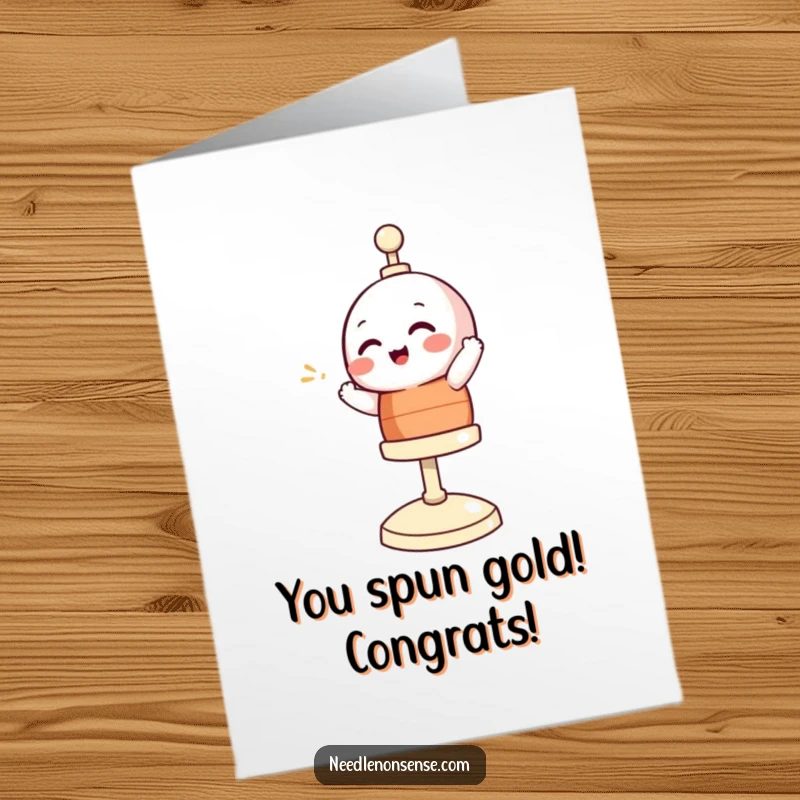 Funny Free Printable Congratulations Card showing a giggling bobbin character merrily spinning on its stand with excitement.