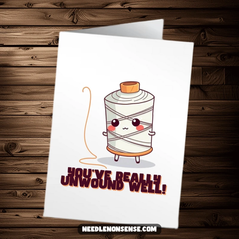 Funny Free Printable Congratulations Card: A spool of thread character hilariously stumbling over its own loose thread.