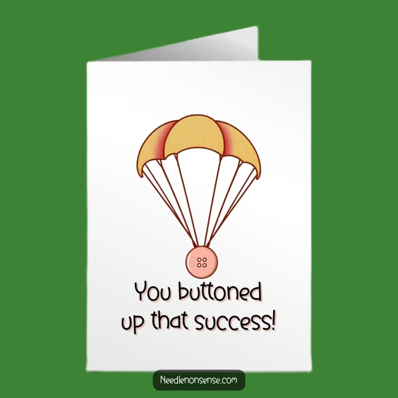 Button Parachute Congrats Card: Free Printable Whimsical Humor Downloadable Gift