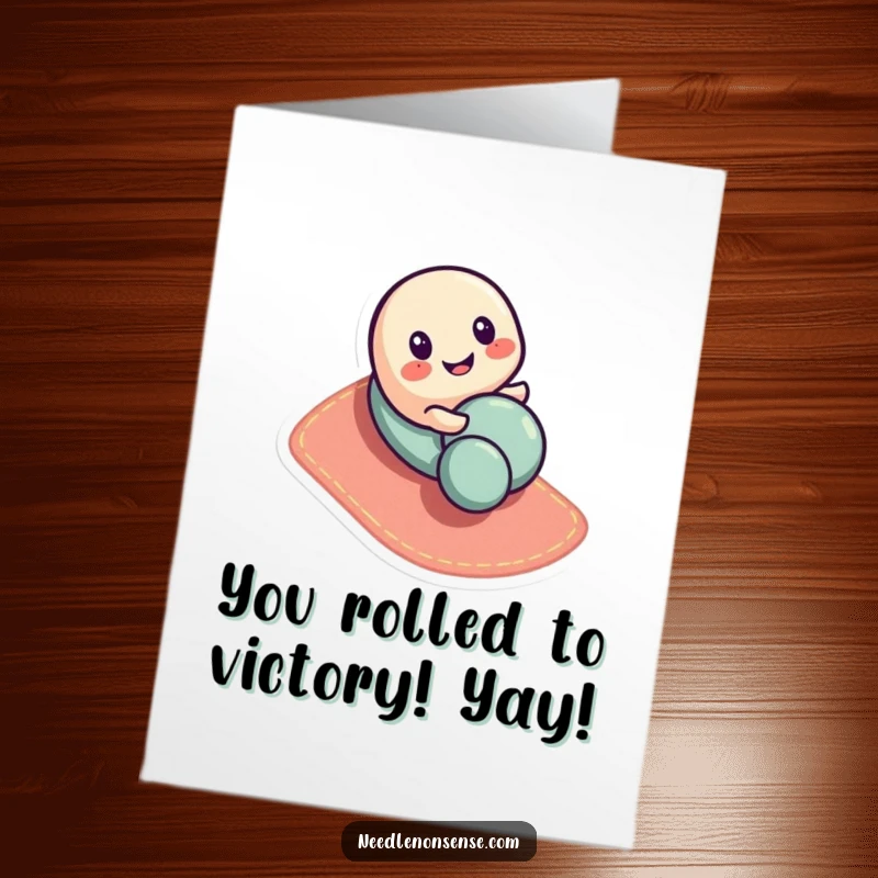 Funny Free Printable Congratulations Card with a smiling button character rolling down fabric, celebrating achievements with glee.