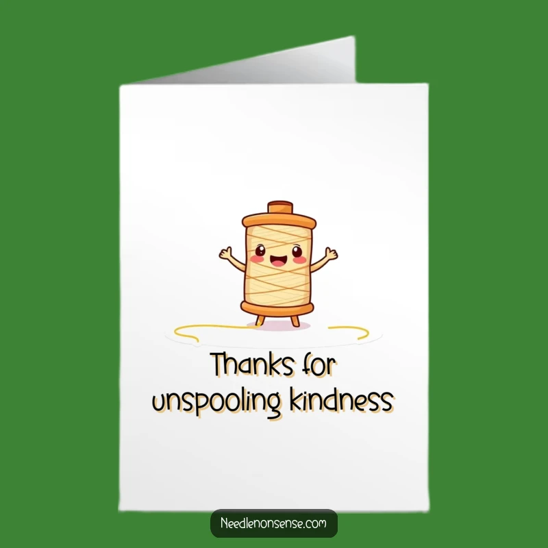 Free Printable Thread Spool Thank You Card - Funny Downloadable Gift of Gratitude!