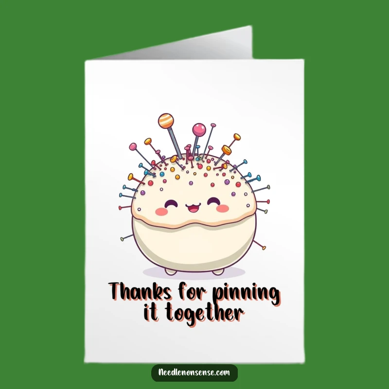 Free Printable Pincushion Thank You Card - Funny Downloadable Gift for Appreciation!