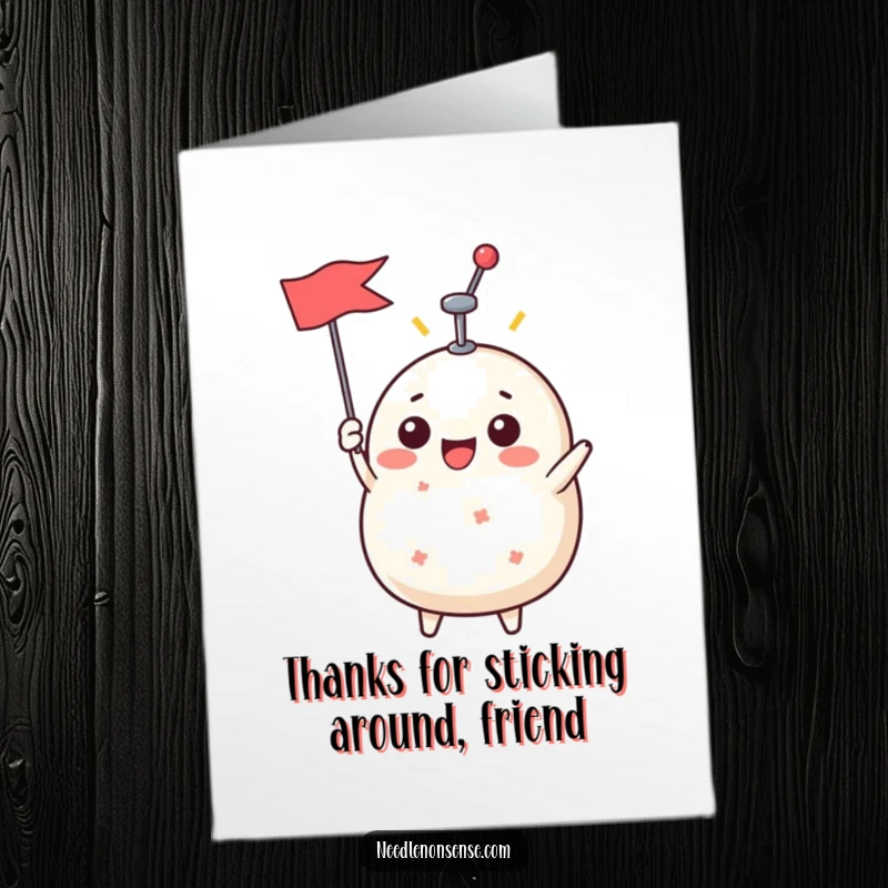 Funny Free Printable Thank You Card with a happy pin cushion character holding a pin like a symbol of thanks.